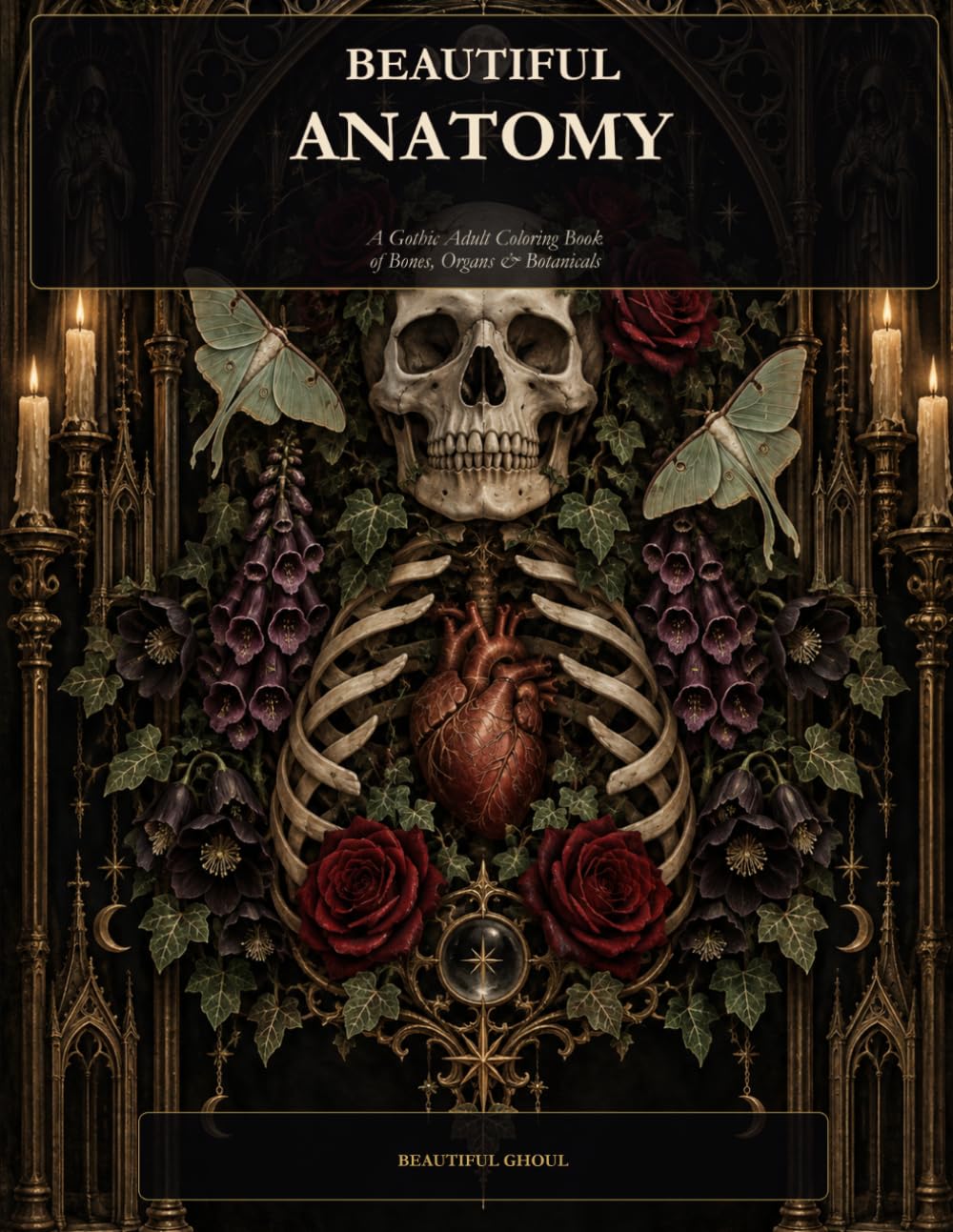 ler totalmente Beautiful Anatomy: A Gothic Adult Coloring Book of Bones, Organs & Botanicals