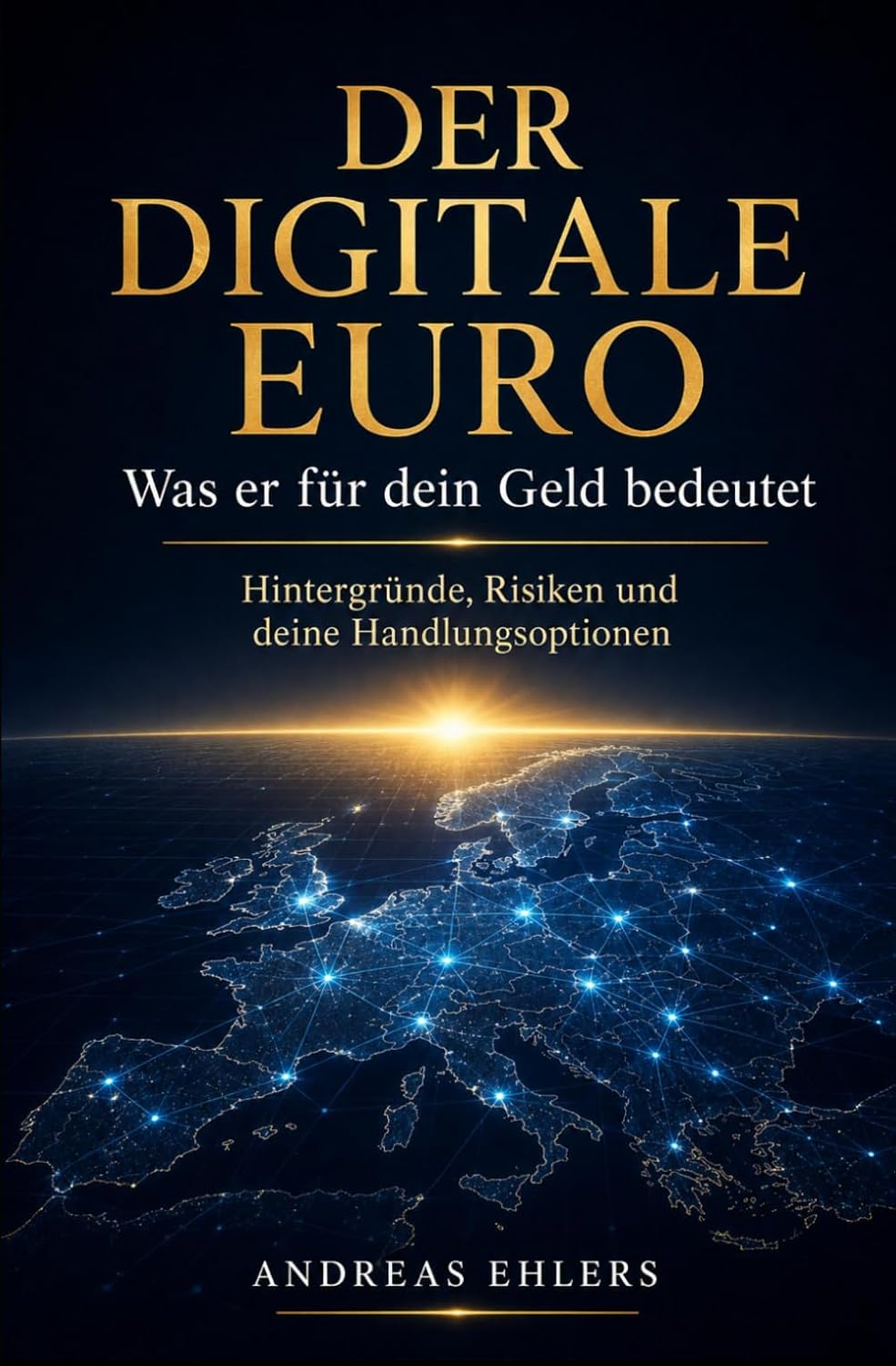 DER DIGITALE EURO: Was er für dein Geld bedeutet (Geld verstehen) (German Edition) baixar o livro de graça