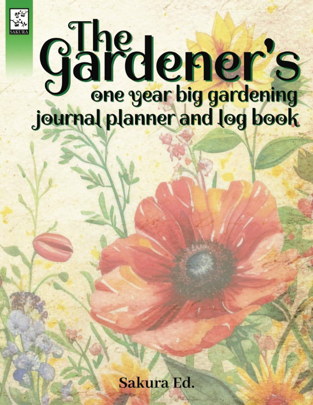 The Gardener' s: one year big gardening journal planner and log book baixar o livro de graça