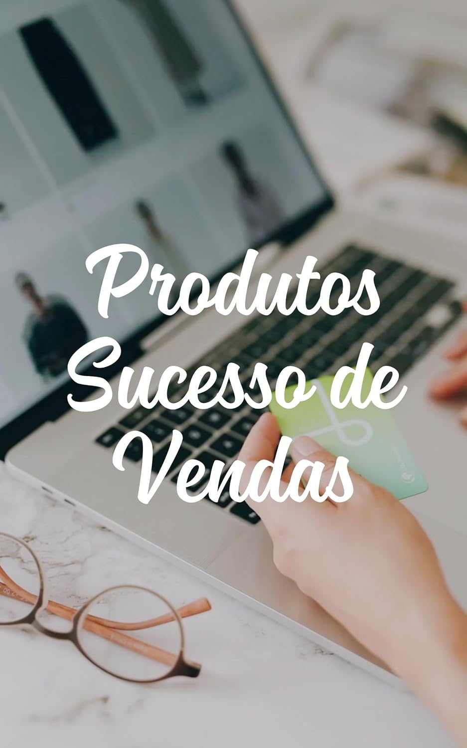 Produtos Sucesso de Vendas baixar o livro de graça