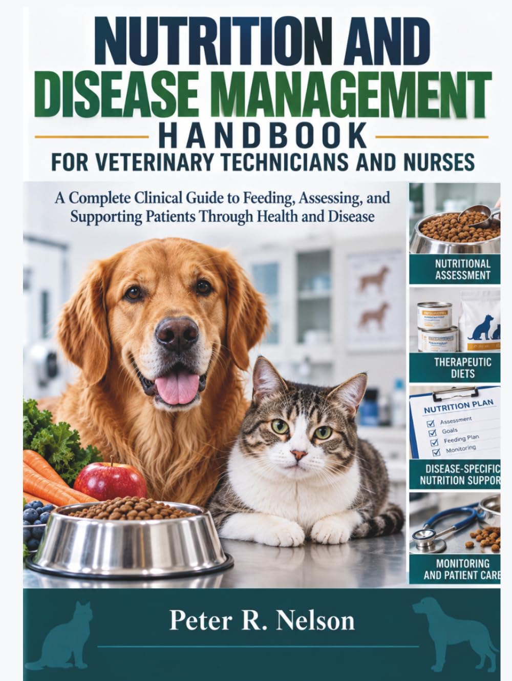 Nutrition and Disease Management Handbook for Veterinary Technicians and Nurses baixar o livro de graça