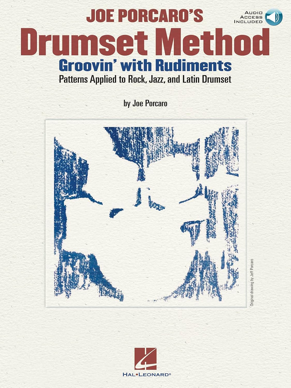 ler totalmente Joe Porcaro's Drumset Method - Groovin' with Rudiments: Patterns Applied to Rock, Jazz & Latin Drumset