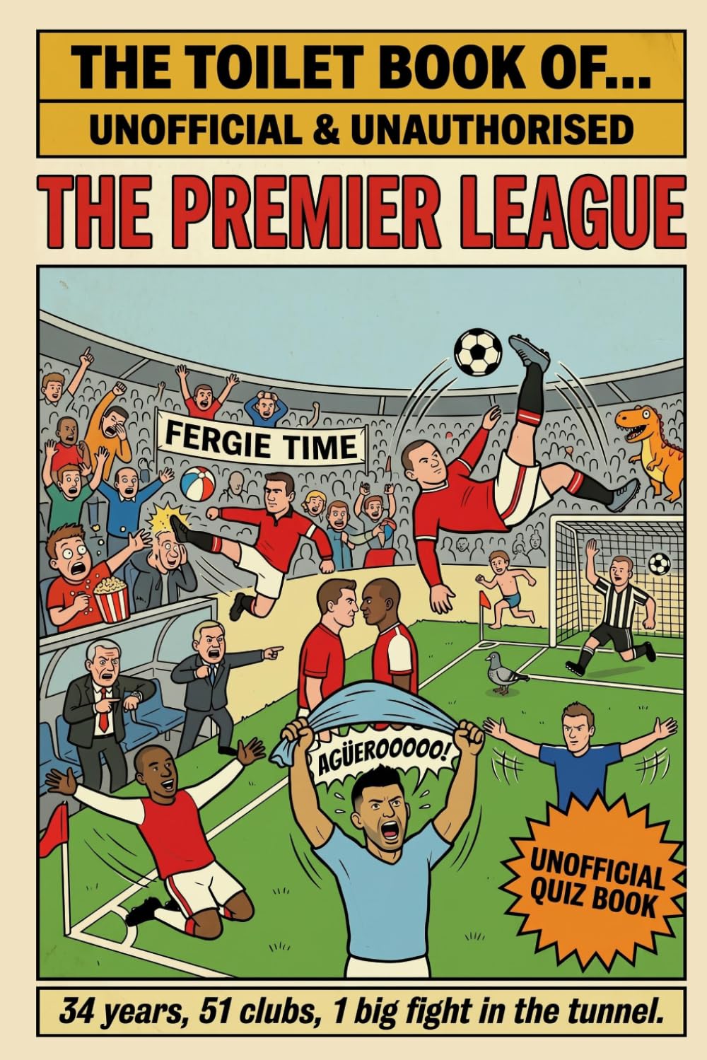 The Toilet Book of The Premier League: An Unofficial Quiz Book baixar o livro de graça