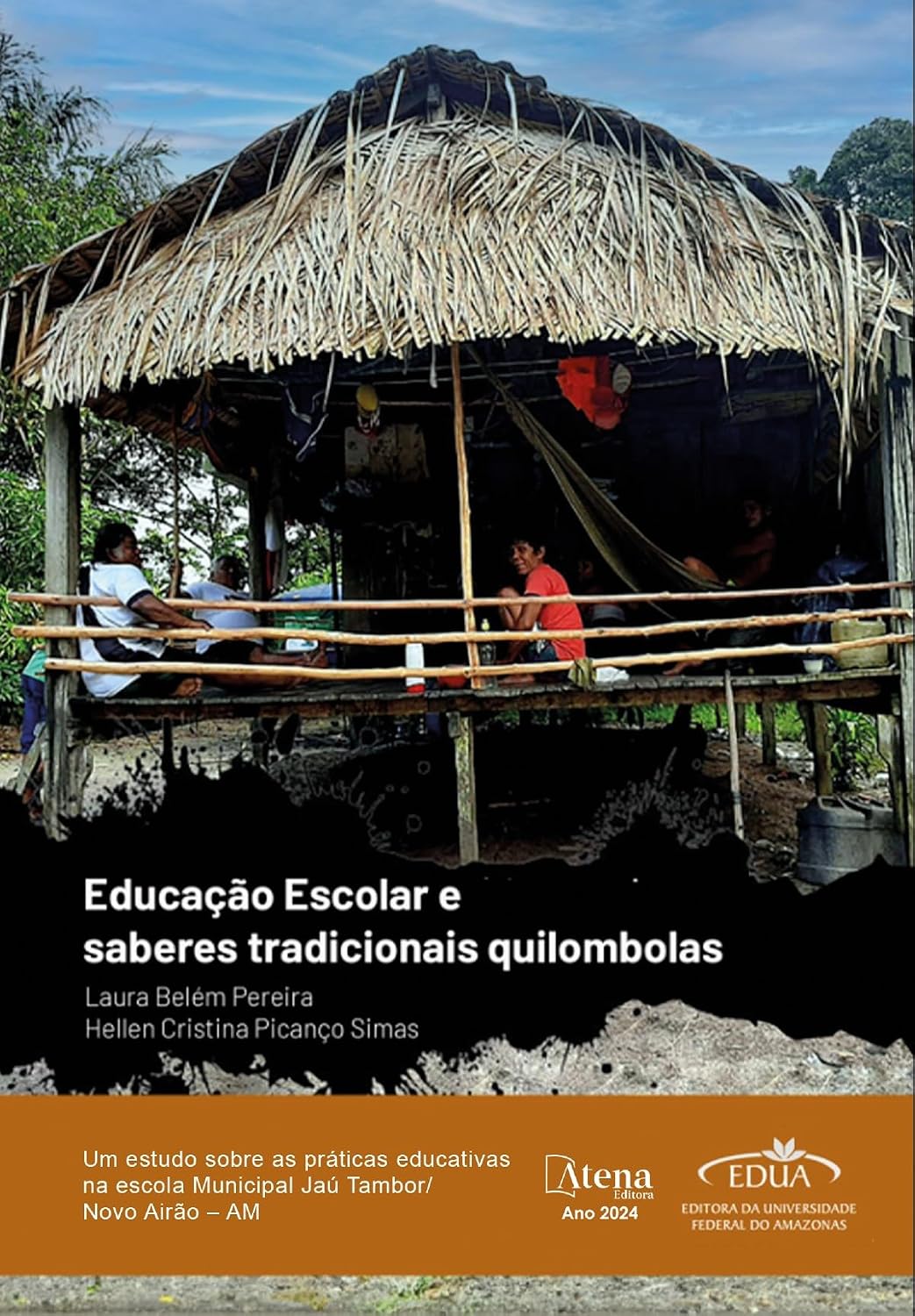Educação Escolar e Saberes Tradicionais Quilombolas
