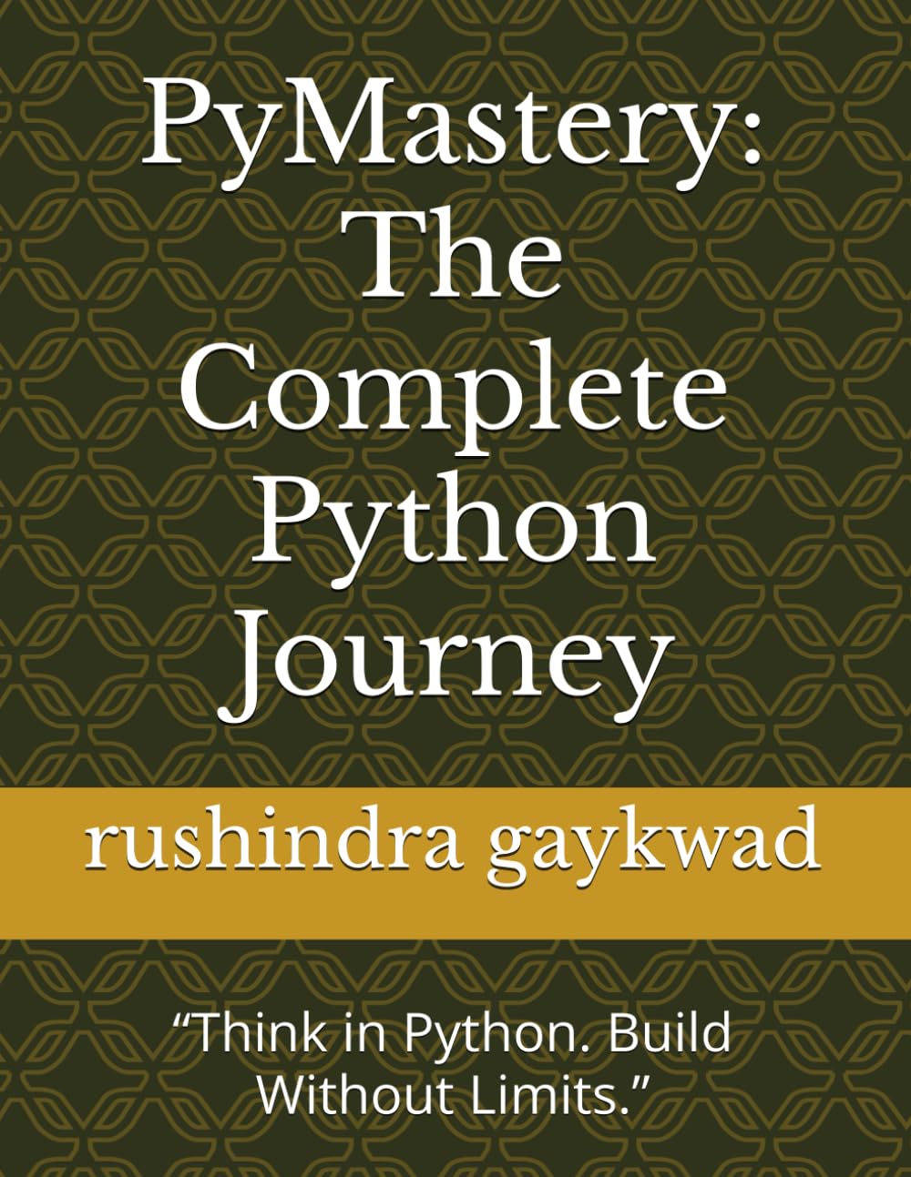 ler totalmente PyMastery: The Complete Python Journey: “Think in Python. Build Without Limits.”
