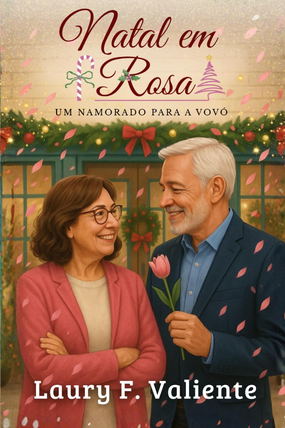 Natal em Rosa: Um namorado para a Vovó (Portuguese Edition) baixar o livro de graça