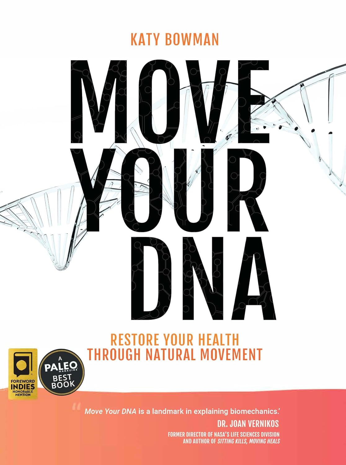 ler totalmente Move Your DNA 2nd ed: Restore Your Health Through Natural Movement