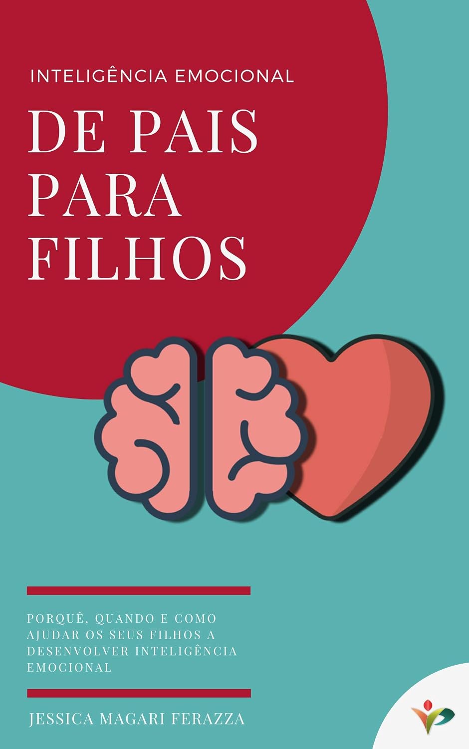 ler totalmente Inteligência Emocional de Pais para Filhos