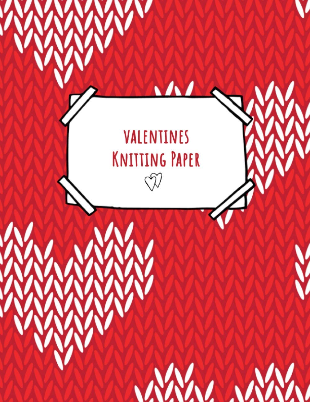 Valentines Knitting Paper: Knitting Graph Paper 4:5 With Cute Valentine Jumper Hearts Design - Makes a Great Valentines Day Gift Idea for Knitters baixar livro de graça