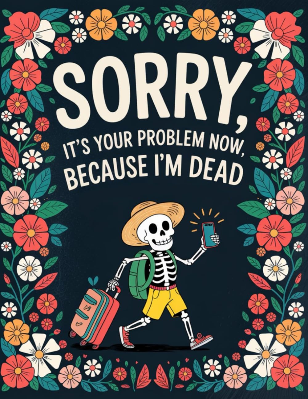 capítulo por capítulo baixar Sorry, it’s Your Problem Now, Because I'm Dead: The End-of-Life Planner Record Book is a thoughtful way to keep your vital records in one place.