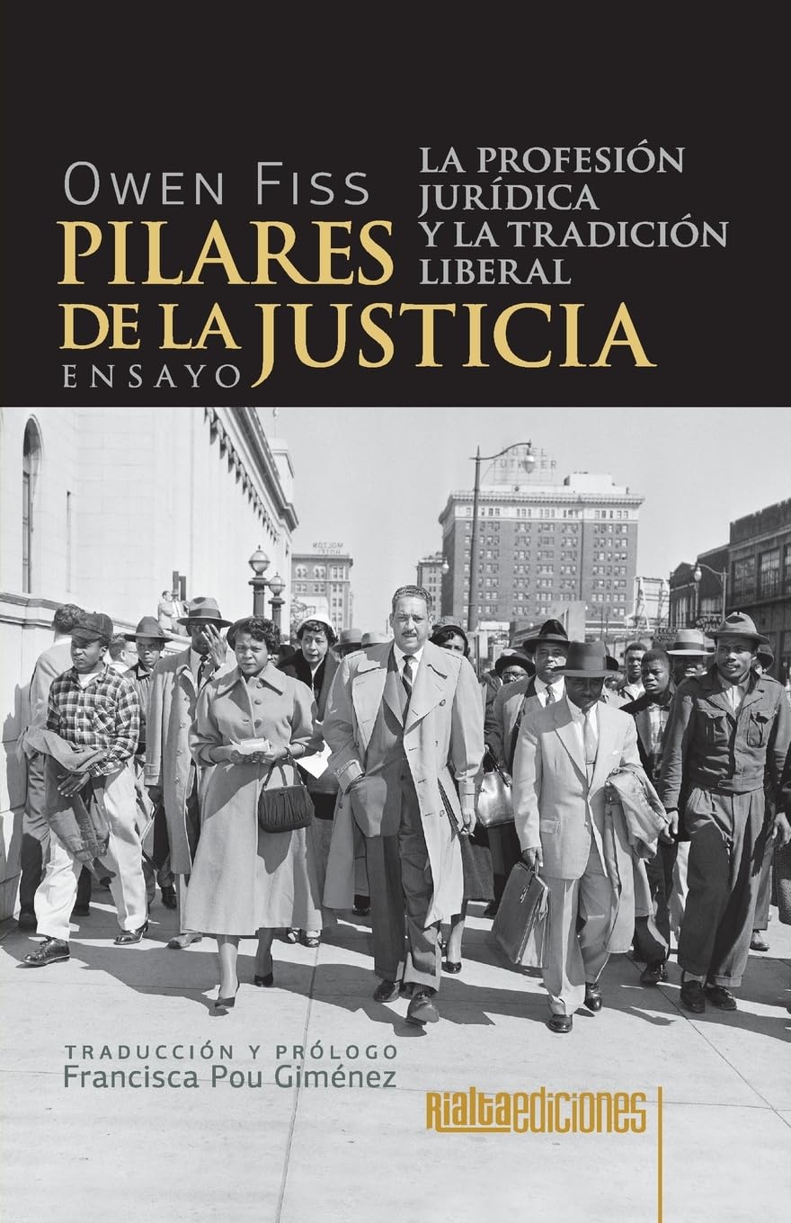 ler totalmente Pilares de la justicia: La profesión jurídica y la tradición liberal
