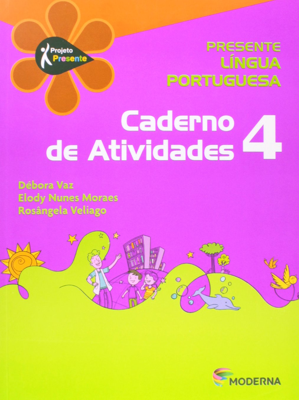 Projeto Presente - Língua Portuguesa - 4º Ano - Caderno De Atividades
