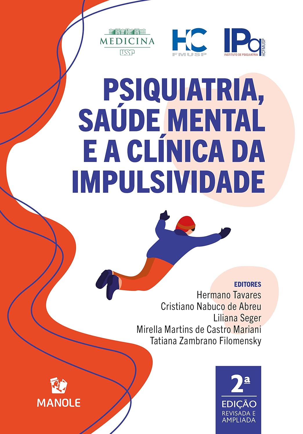 Psiquiatria, saúde mental e a clínica da impulsividade