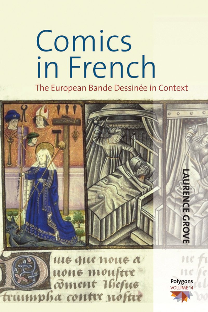 ler totalmente Comics in French: The European Bande Dessinée in Context (Polygons: Cultural Diversities and Intersections Book 14) (English Edition)