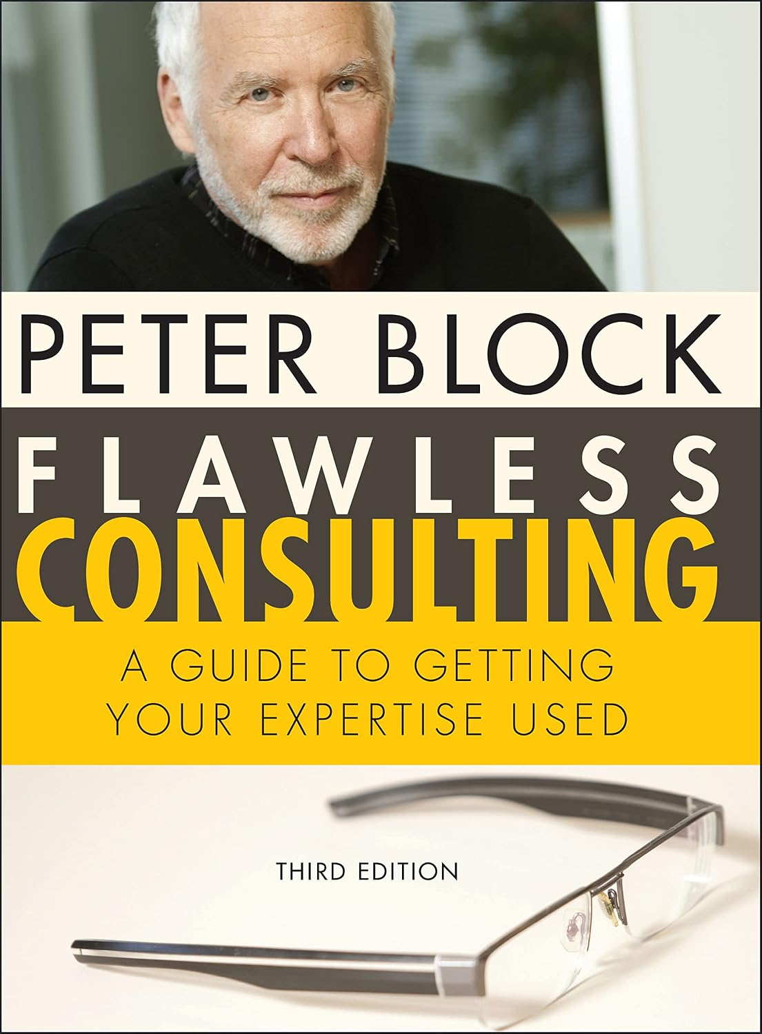 Flawless Consulting: A Guide to Getting Your Expertise Used baixar o livro de graça