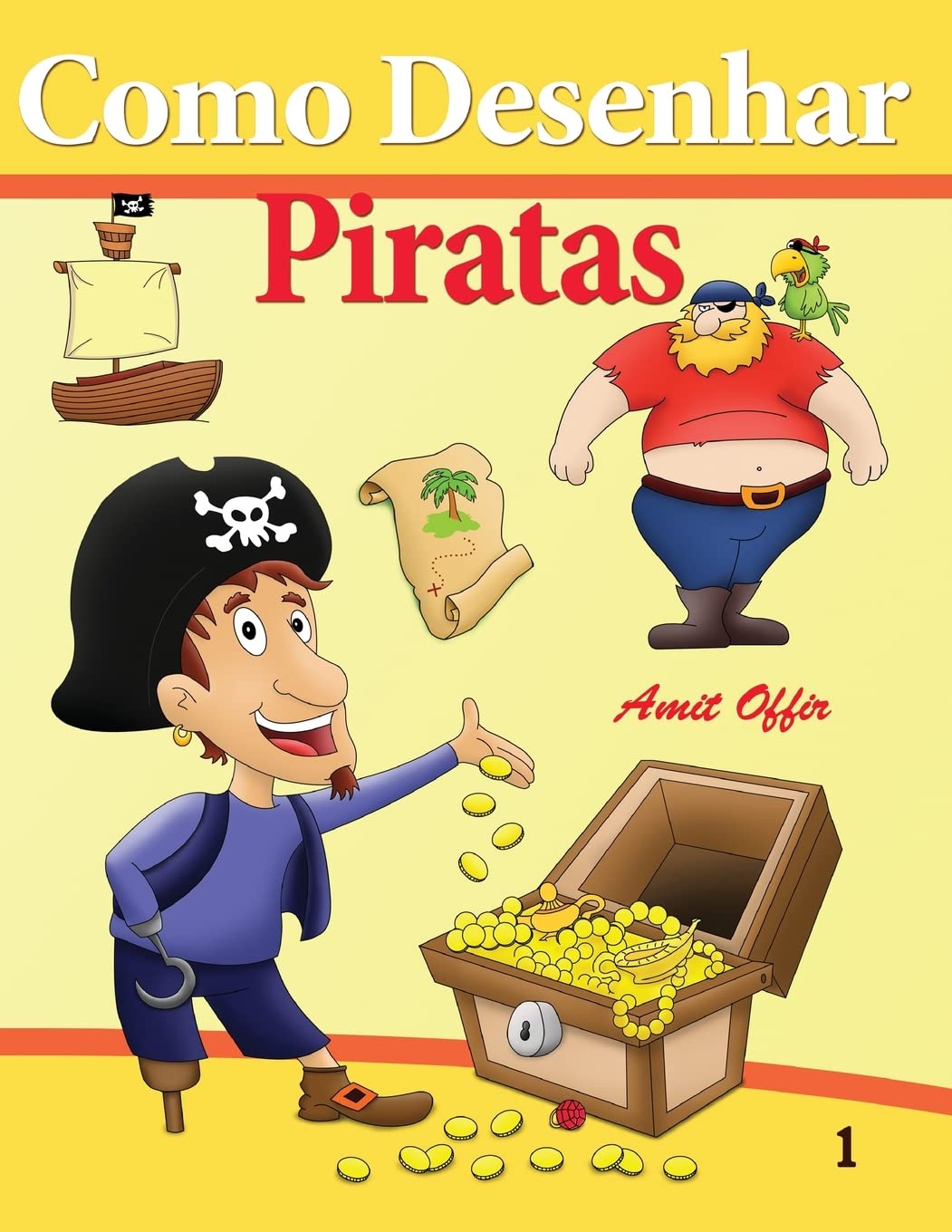 Como Desenhar - Piratas: Como Desenhar Comics: 1 baixar livro de graça