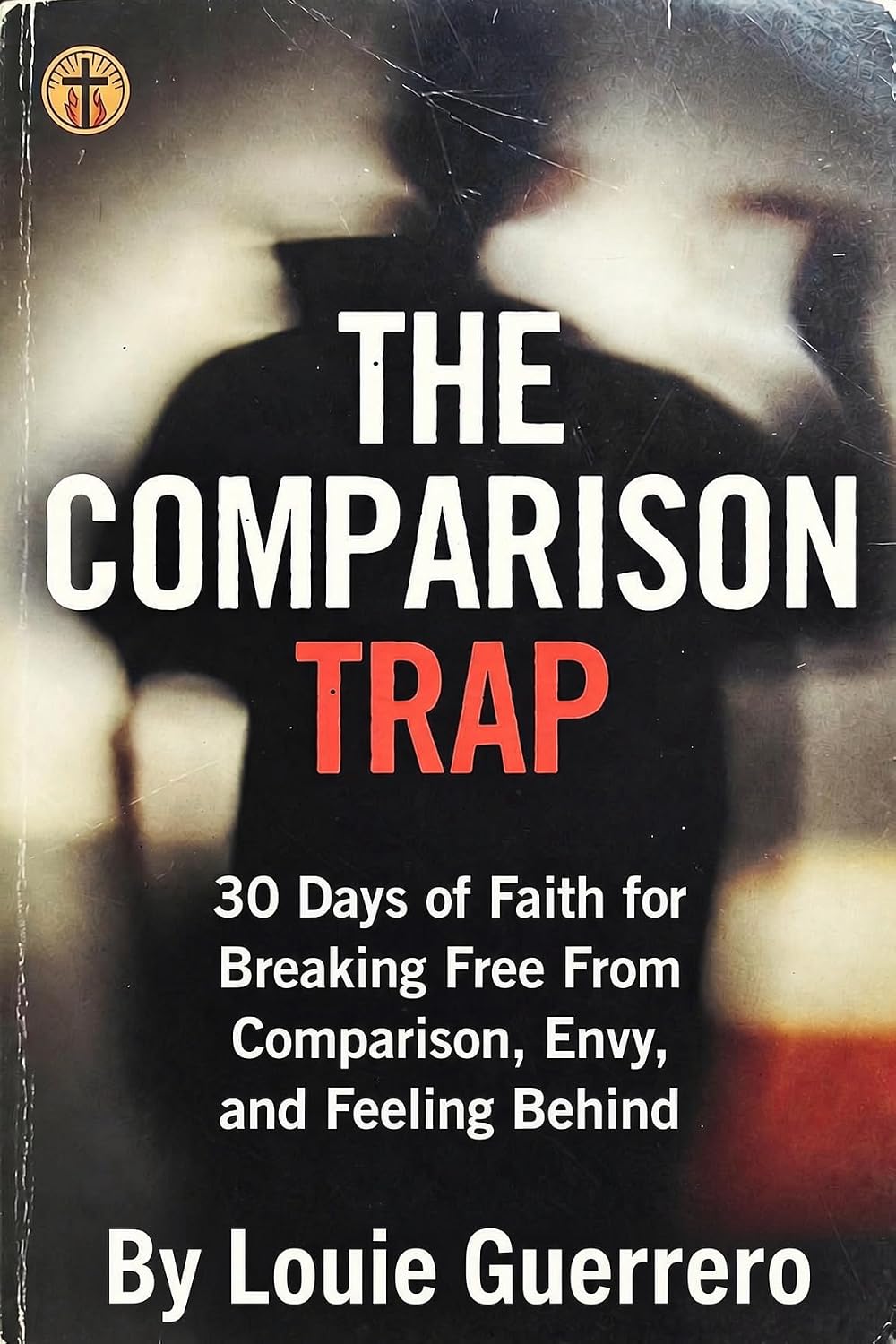 ler totalmente THE COMPARISON TRAP: 30 Days of Faith for Breaking Free From Comparison, Envy, and Feeling Behind (English Edition)