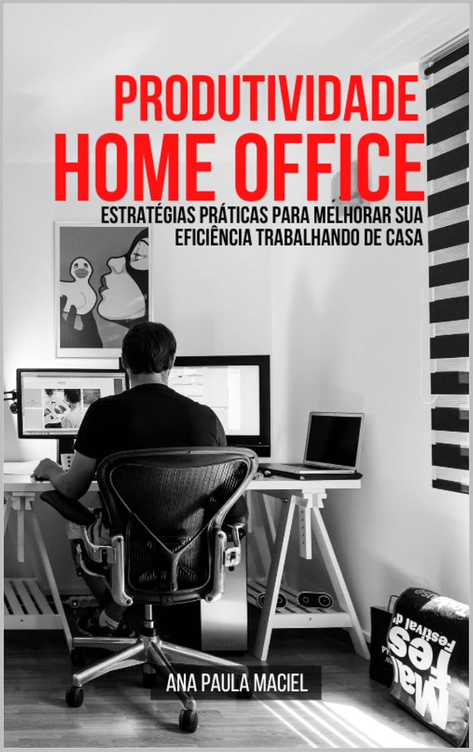 Produtividade no Home Office: Estratégias Práticas para Melhorar sua Eficiência Trabalhando de Casa baixar livro de graça
