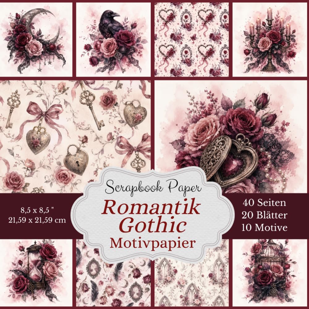 ler totalmente Romantik Gothic – Motivpapier Scrapbook Papier Kollektion: 20 Motivblätter zum Basteln, Gestalten und Ausschneiden für Junkjournals, Fotoalben und... Motiv ist 2-mal enthalten (German Edition)
