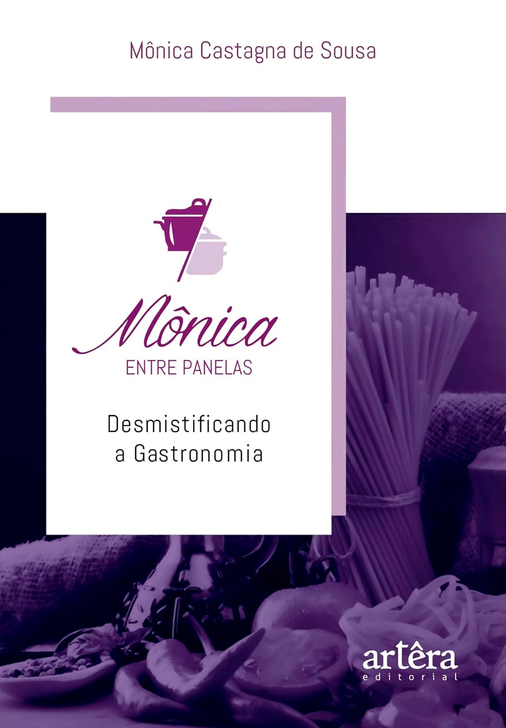 capítulo por capítulo baixar Mônica Entre Panelas: Desmistificando a Gastronomia