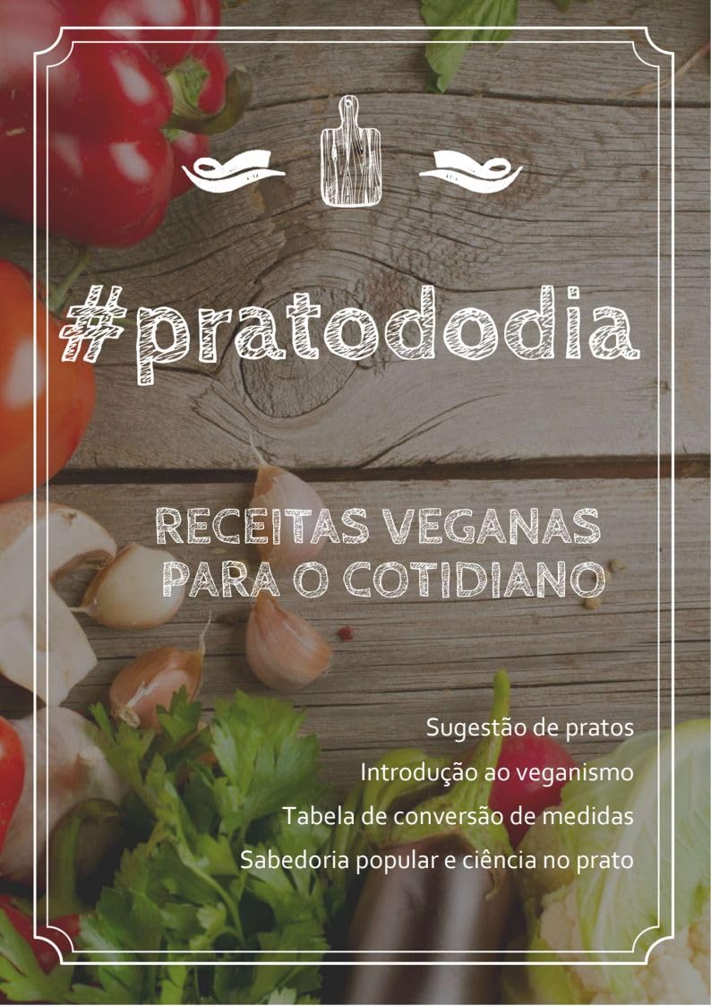 #pratododia: Receitas Veganas Para o Cotidiano baixar o livro de graça