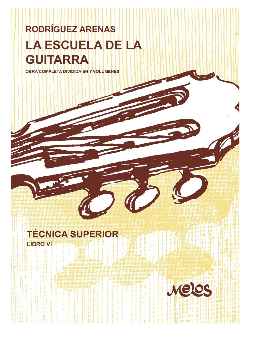 La Escuela de la Guitarra 6: obra completa dividida en 7 volúmenes: 5