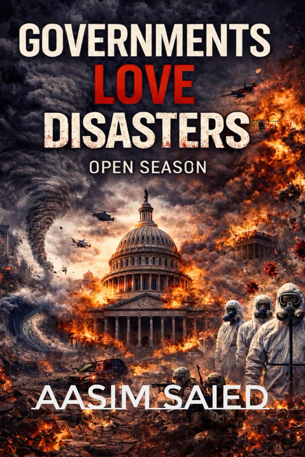 Governments Love Disasters: Open Season baixar livro de graça