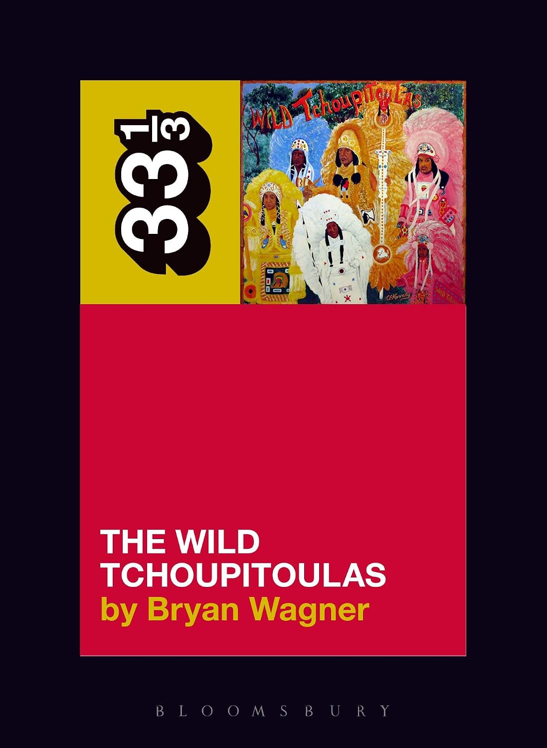 ler totalmente The Wild Tchoupitoulas’ The Wild Tchoupitoulas (33 1/3) (English Edition)