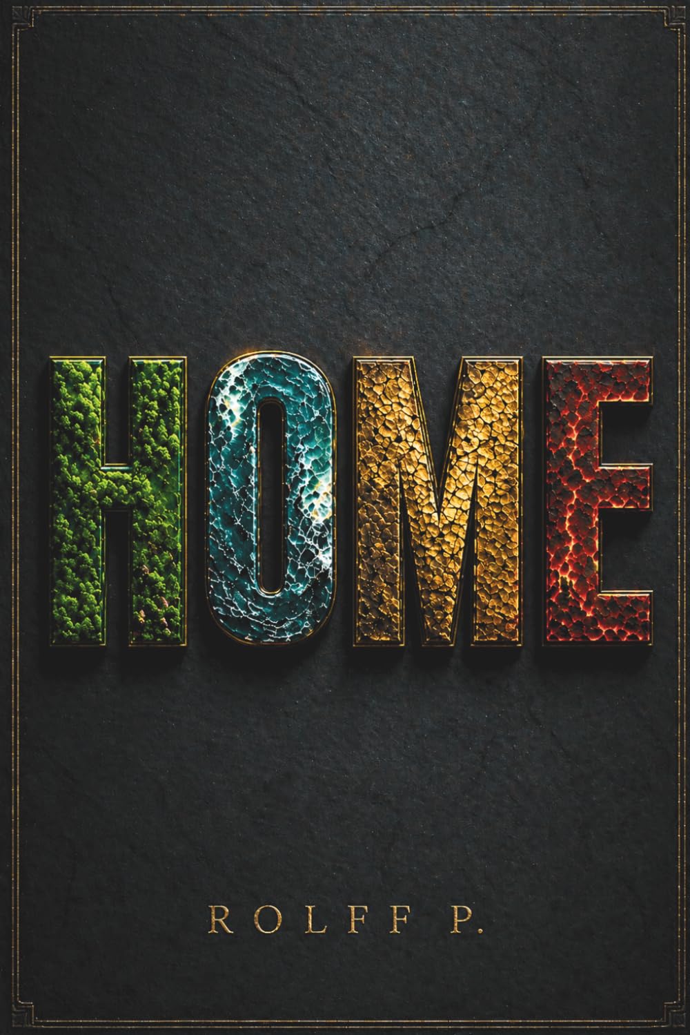 Home: Is Modern Civilization Destroying the World That Keeps It Alive?