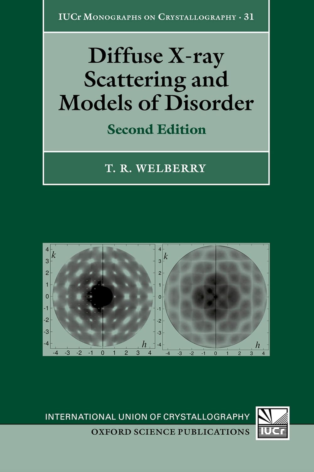 ler totalmente Diffuse X-ray Scattering and Models of Disorder (International Union of Crystallography Monographs on Crystallography Book 31) (English Edition)