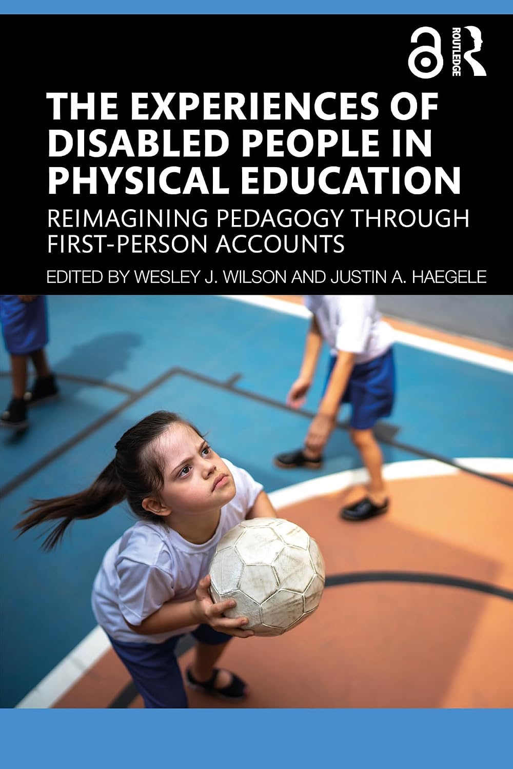 The Experiences of Disabled People in Physical Education: Reimagining Pedagogy through First-Person Accounts (English Edition) baixar livro de graça