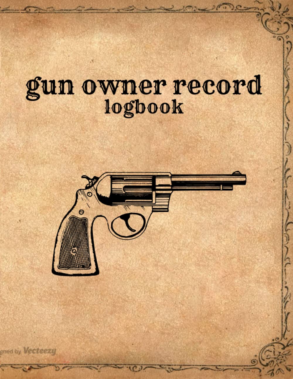 gun owner record logbook: Record keeping log book for gun collectors,logbook 120 pages, Personal Firearm Record baixar livro de graça