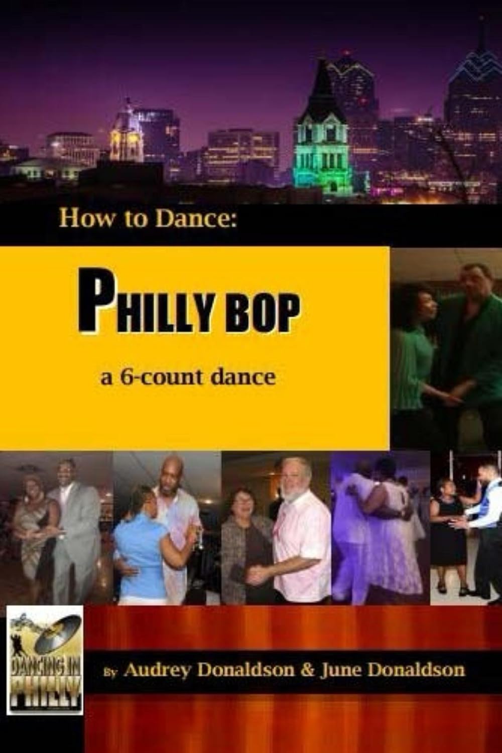 ler totalmente Philly Bop: A 6 Count Dance (How to Dance) (Volume 1) (English Edition)