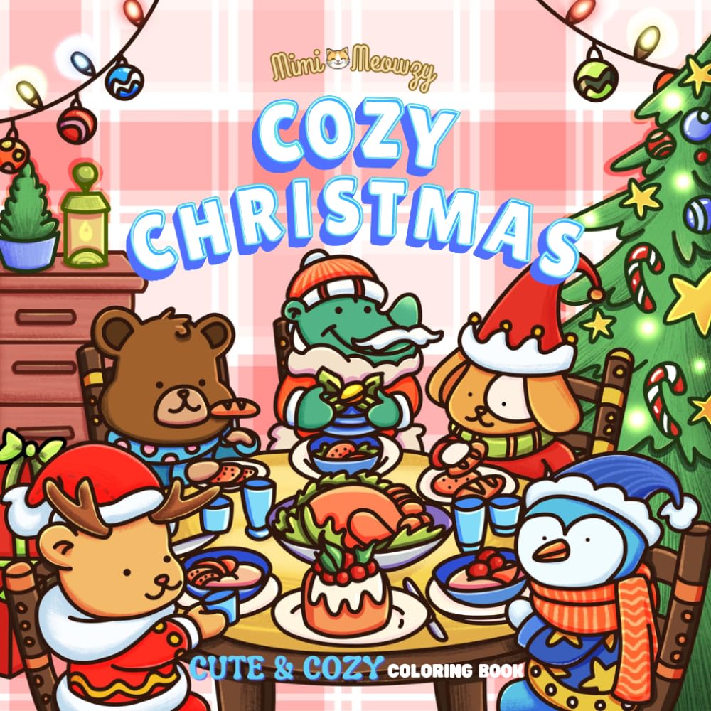 Cozy Christmas: Aesthetic Holiday Hygge Spaces Super Cute Coloring Book for Adults, Teens and Kids for Relaxation & Stress Relief Featuring Fuzzy... Moments and Festive Corners (Cute & Cozy) baixar o livro de graça