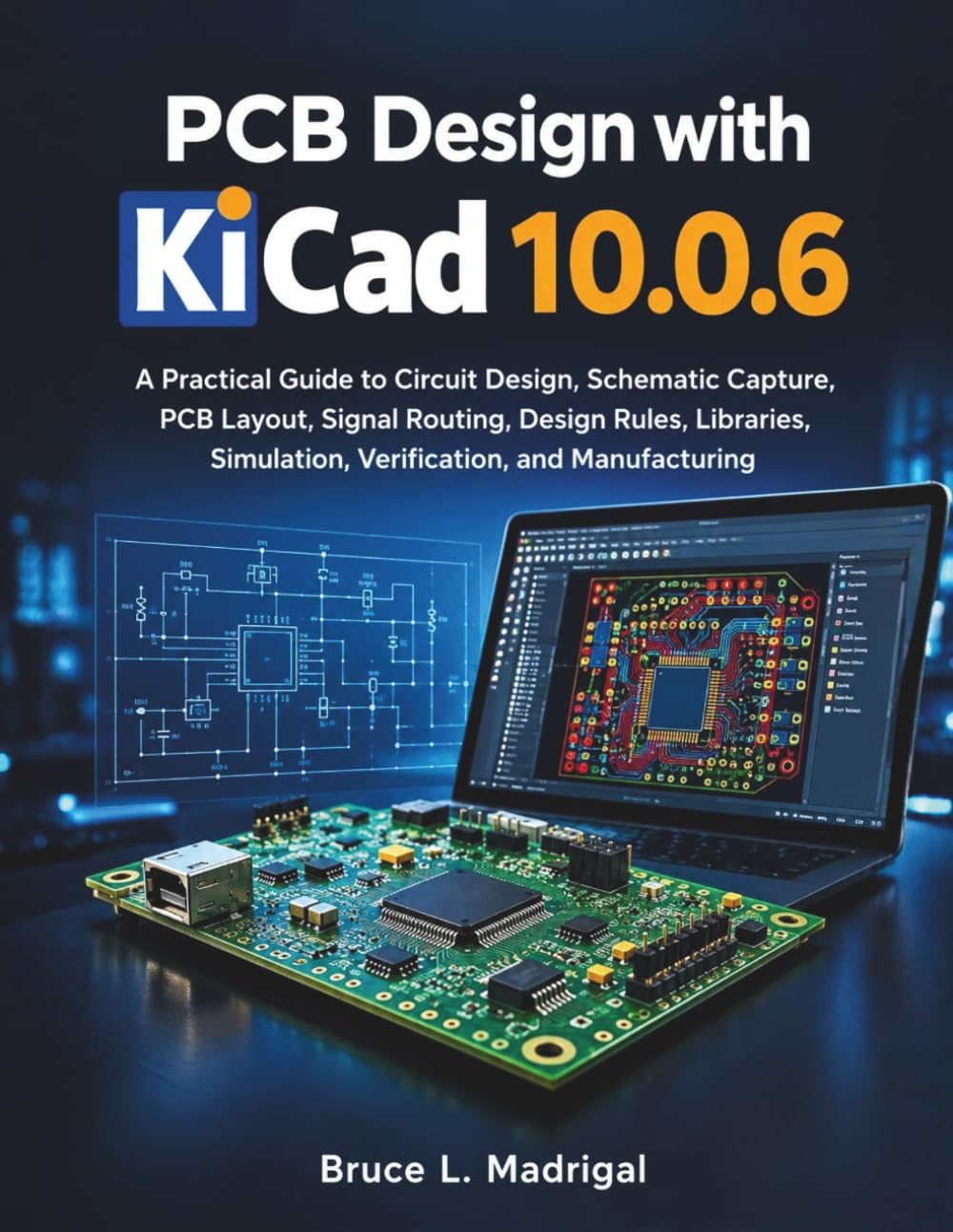 ler totalmente PCB Design with KiCad 10.0.6: A Practical Guide to Circuit Design, Schematic Capture, PCB Layout, Signal Routing, Design Rules, Libraries, Simulation, Verification, and Manufacturing: 5