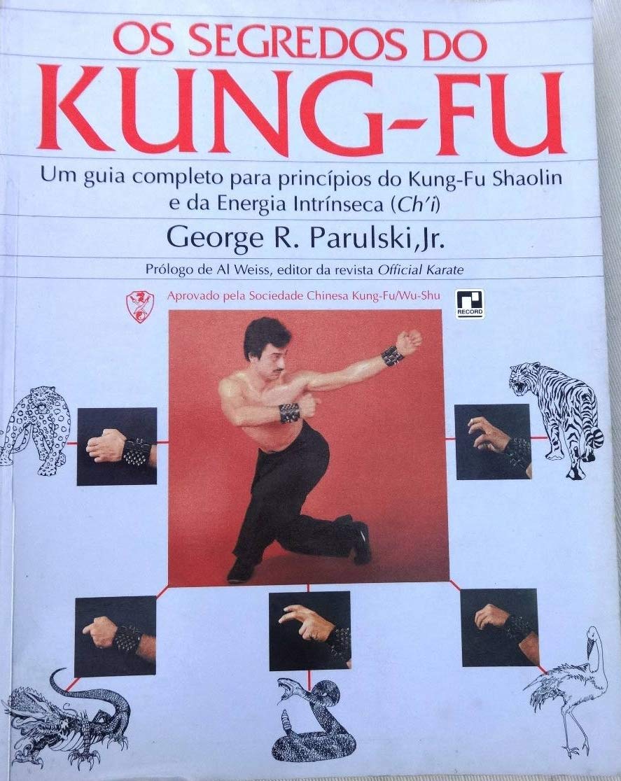 Os Segredos Do Kung-Fu