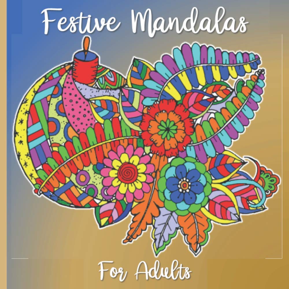 ler totalmente Festive Mandalas For Adults: Christmas Coloring Book for Adult Relaxation | 30 Unique Handmade Designs and Patterns | Perfect Holiday Gift