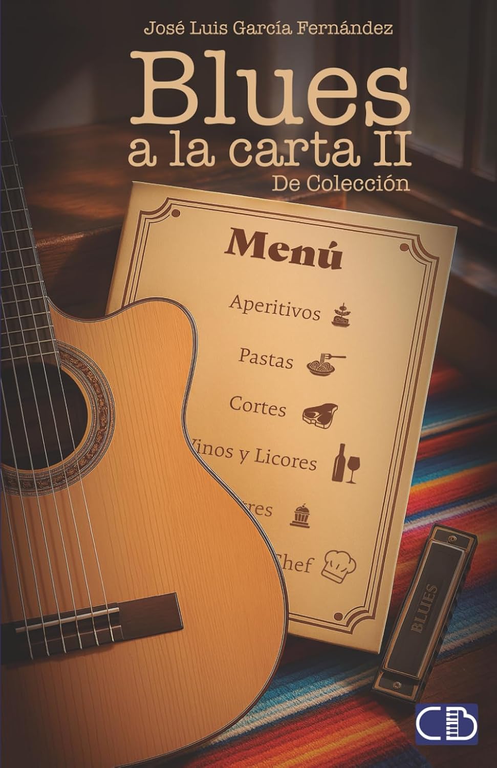 capítulo por capítulo baixar Blues a la Carta II: De Colección (Spanish Edition)