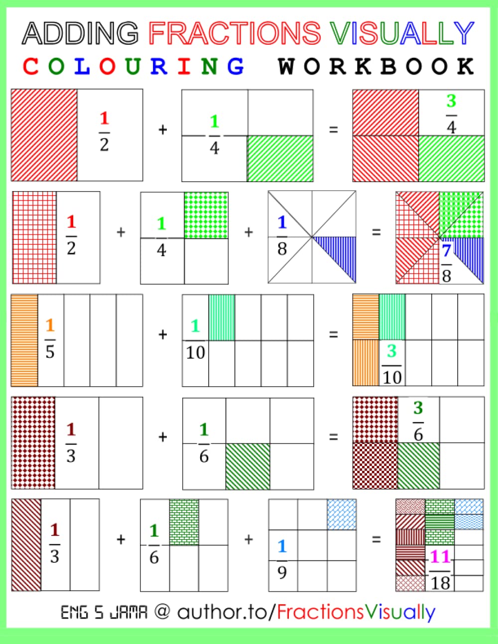 Adding Fractions Visually: Colouring Workbook