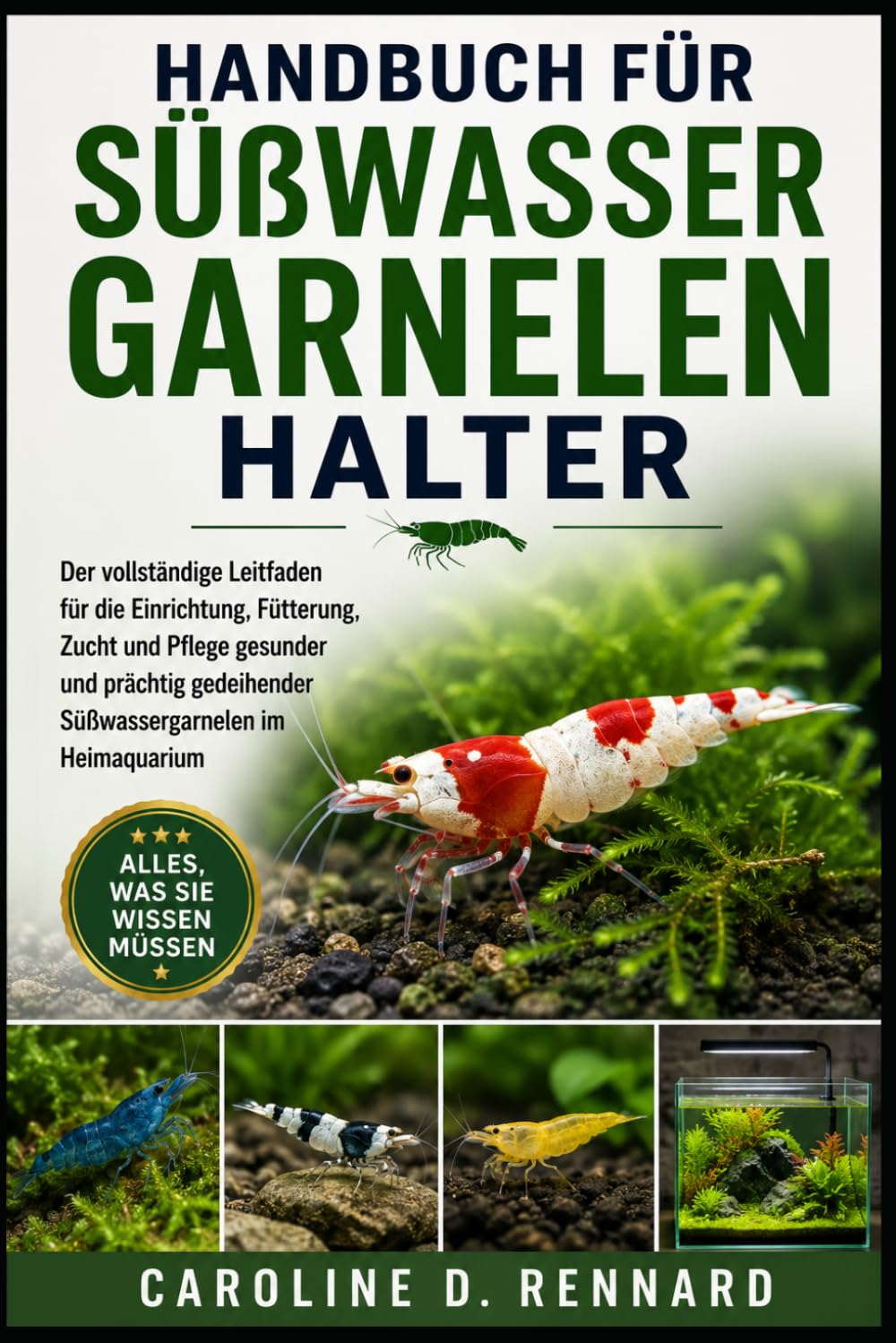 capítulo por capítulo baixar Handbuch Für Süßwassergarnelenhalter: Der vollständige Leitfaden für die Einrichtung, Fütterung, Zucht und Pflege gesunder und prächtig gedeihender Süßwassergarnelen im Heimaquarium