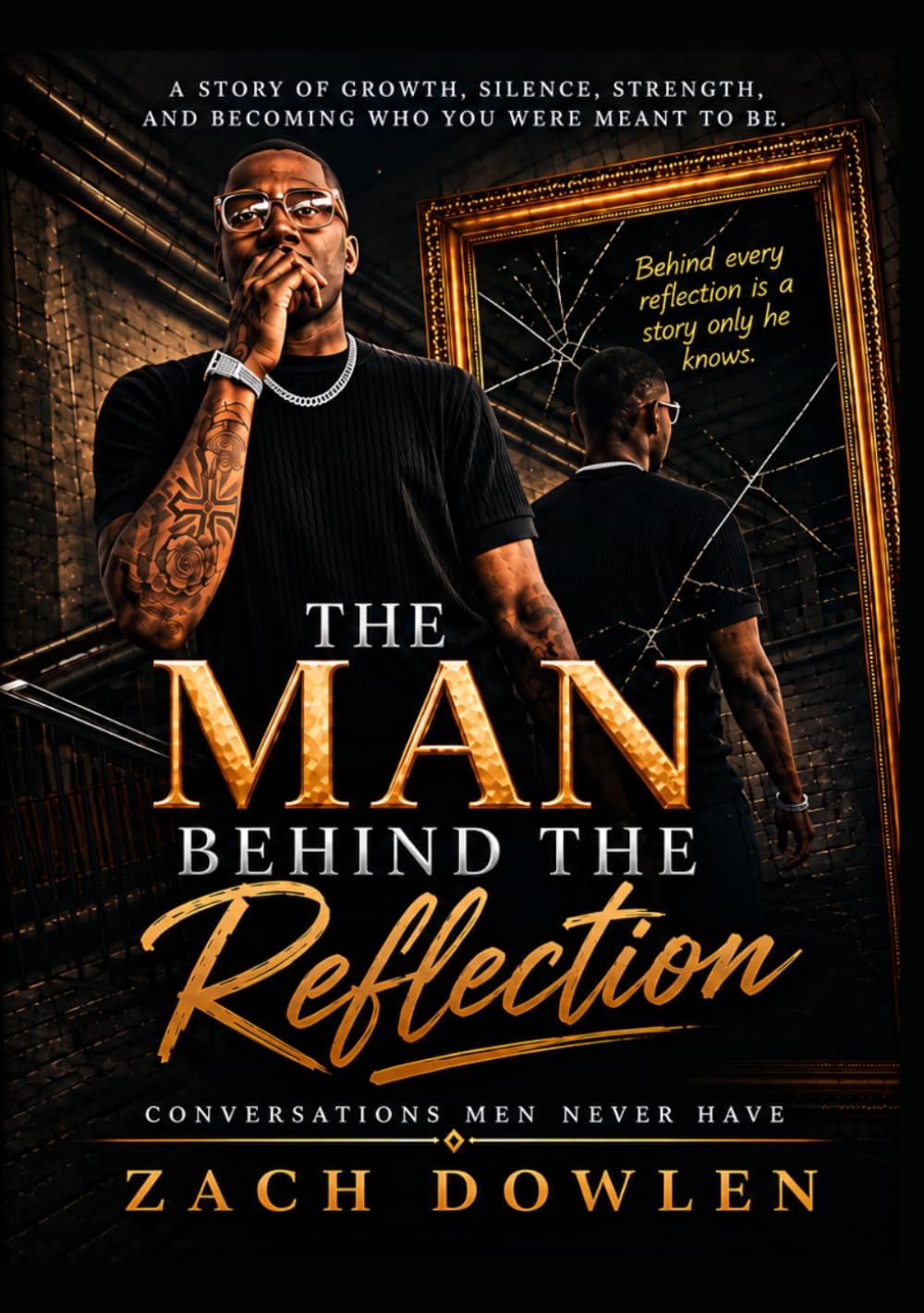 capítulo por capítulo baixar The Man Behind the Reflection: Conversations Men Never Have