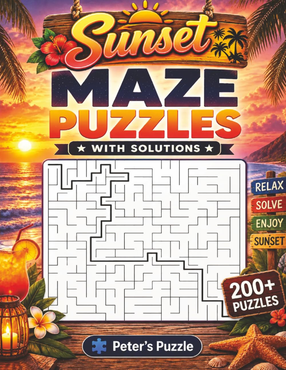 Sunset Maze Puzzles: 200+ Maze Puzzles for Relaxation, Focus & Fun • Two Puzzles Per Page • With Solutions baixar o livro de graça
