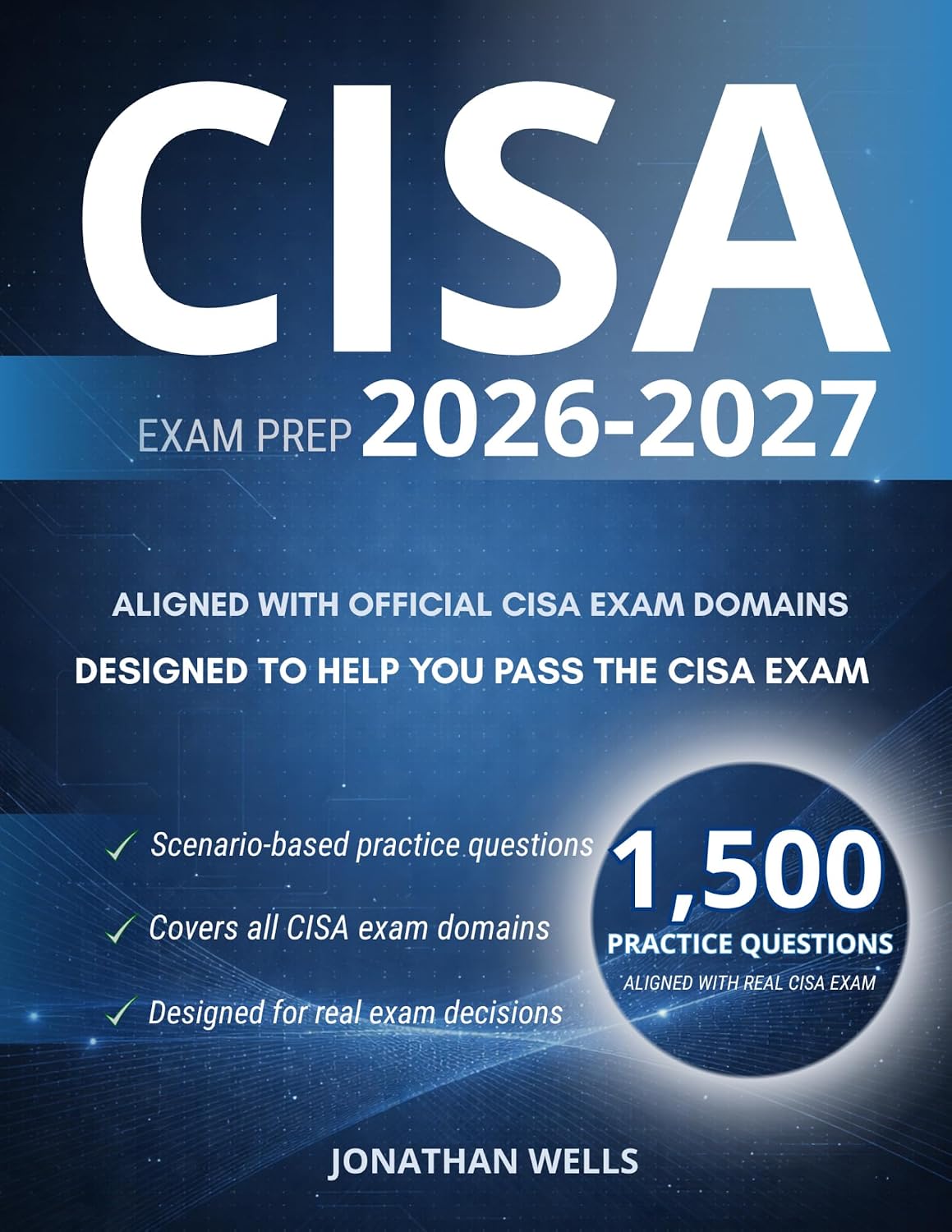 ler totalmente CISA EXAM PREP: TRAIN AUDITOR JUDGMENT AND EXAM-LEVEL DECISION MAKING 1,500 CISA PRACTICE QUESTIONS (English Edition)
