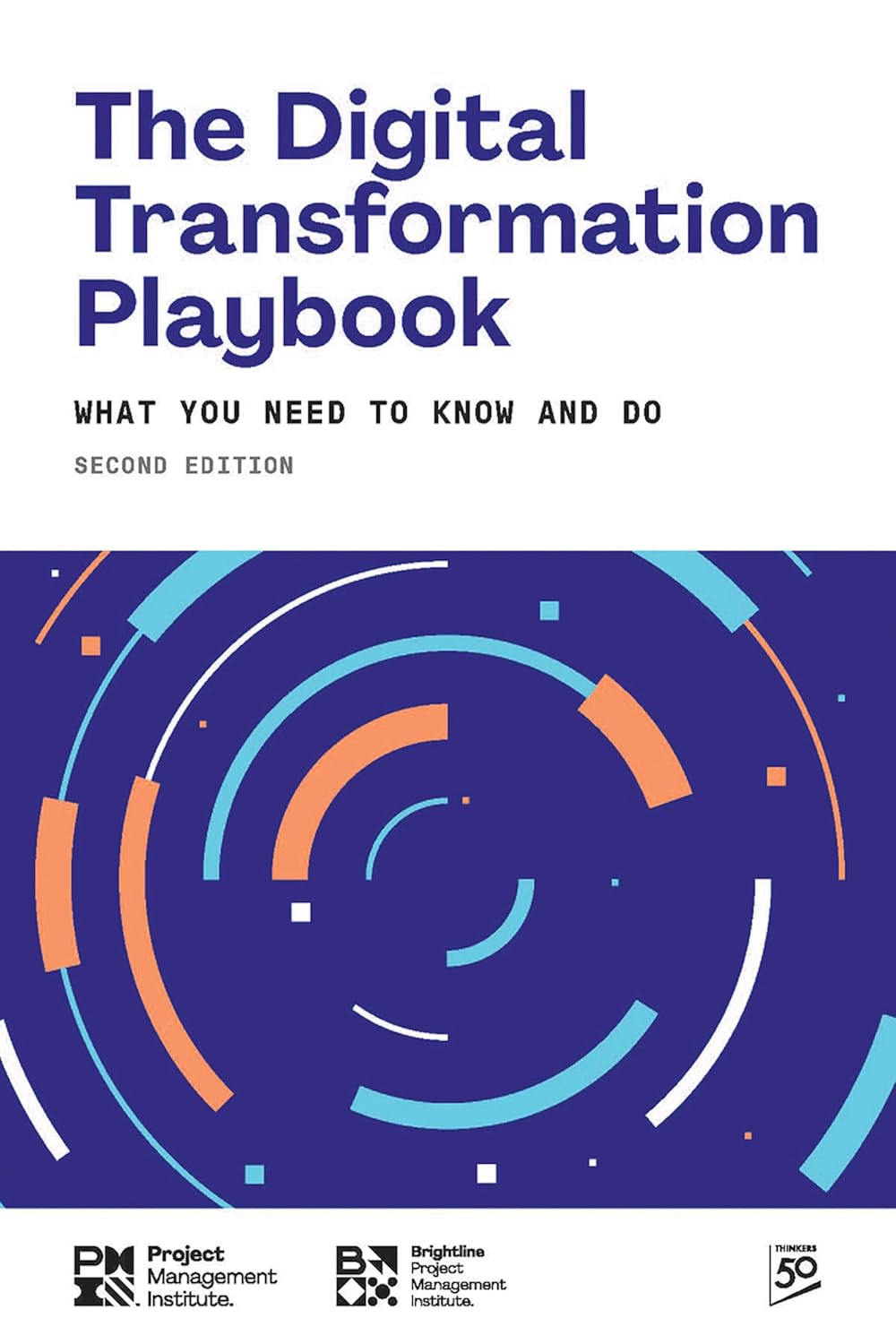 ler totalmente The Digital Transformation Playbook - SECOND Edition: What You Need to Know and Do (English Edition)
