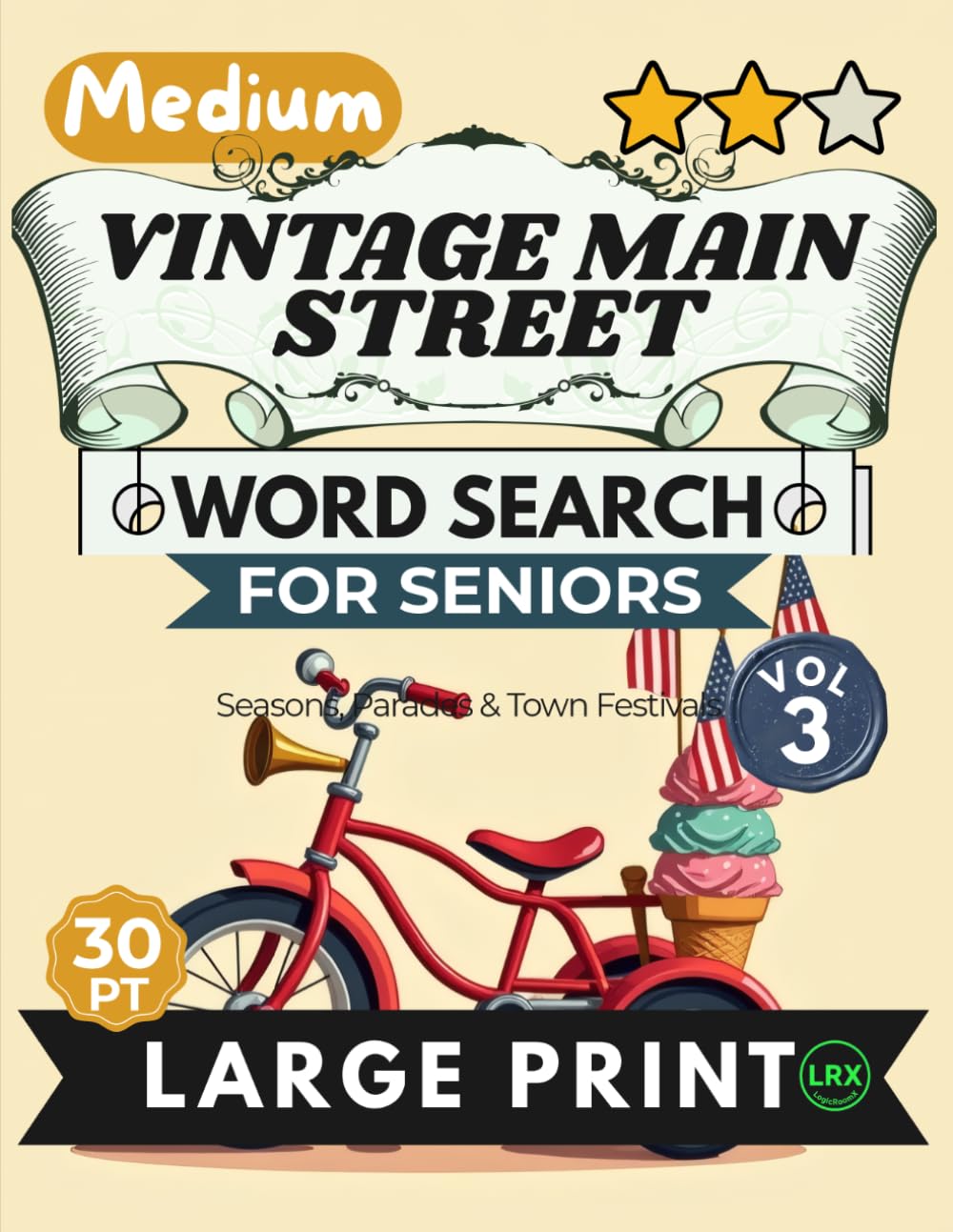 Medium Vintage Main Street Vol 3 Word Search for Seniors Large Print: 100 Nostalgic Seasonal Celebration Puzzles | 14x14 Grid 30pt Large Font |... Words | Parades, Festivals & Town Pride baixar o livro de graça
