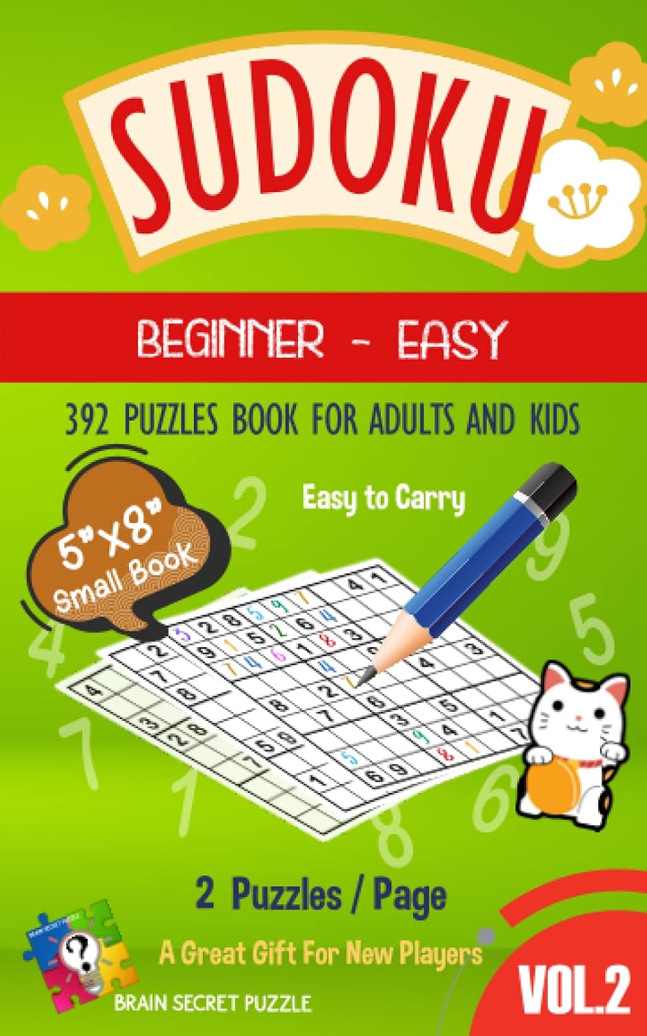 Small Book Sudoku Puzzles for Adults and Kids, Beginner-Easy Vol.2: 392 Beginner to Easy Level Sudoku Puzzles for Adults and Kids with Full Solutions. Small Book, Easy to Carry. baixar livro de graça