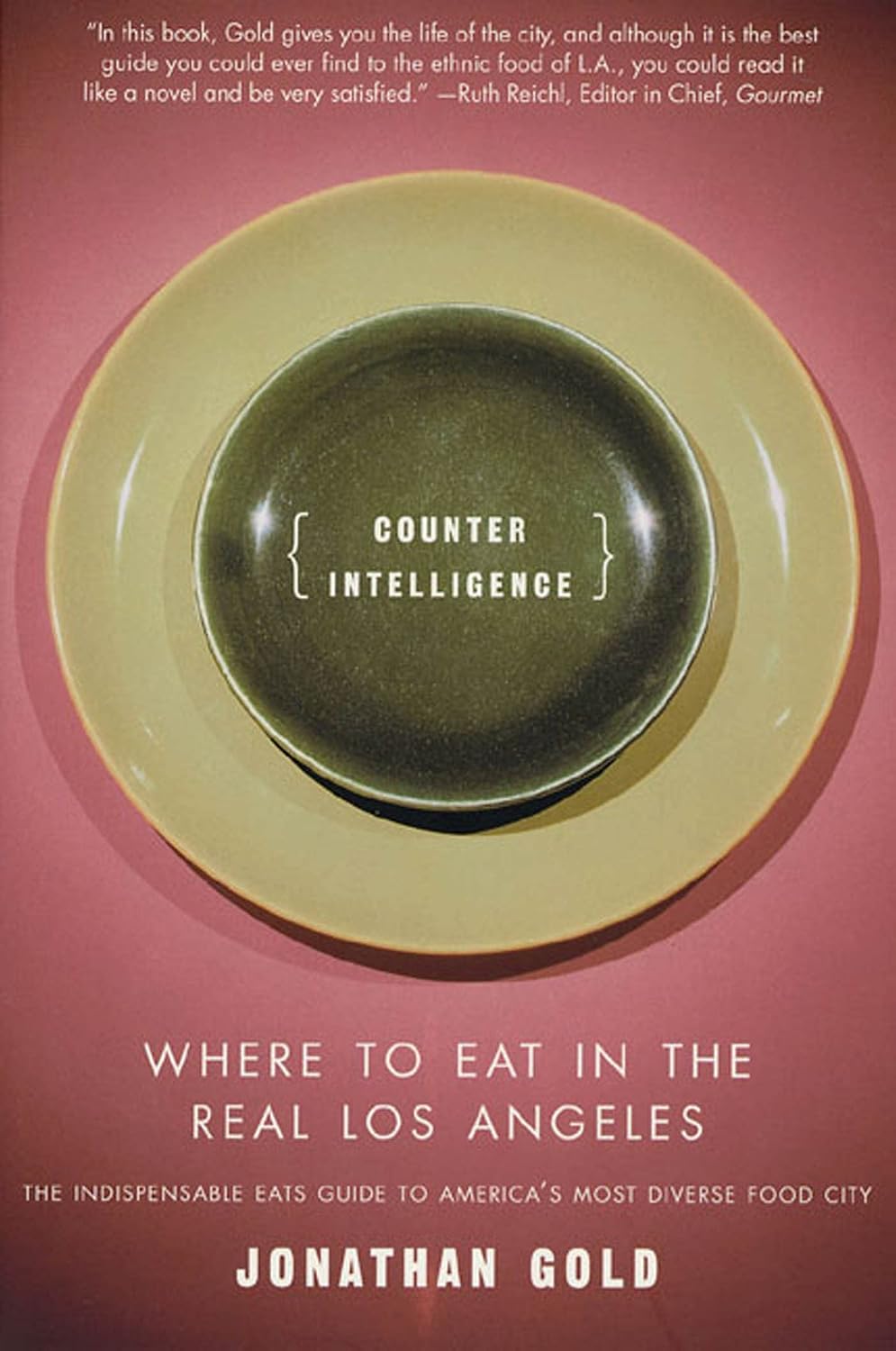 capítulo por capítulo baixar Counter Intelligence: Where to Eat in the Real Los Angeles