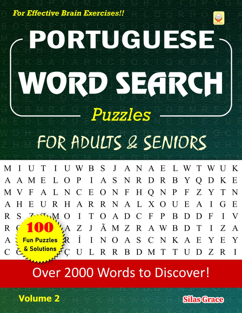 capítulo por capítulo baixar PORTUGUESE WORD SEARCH Puzzles FOR ADULTS & SENIORS: Volume 2: 100 Large Print Puzzles with Solutions to keep you Entertained (Portuguese Edition)