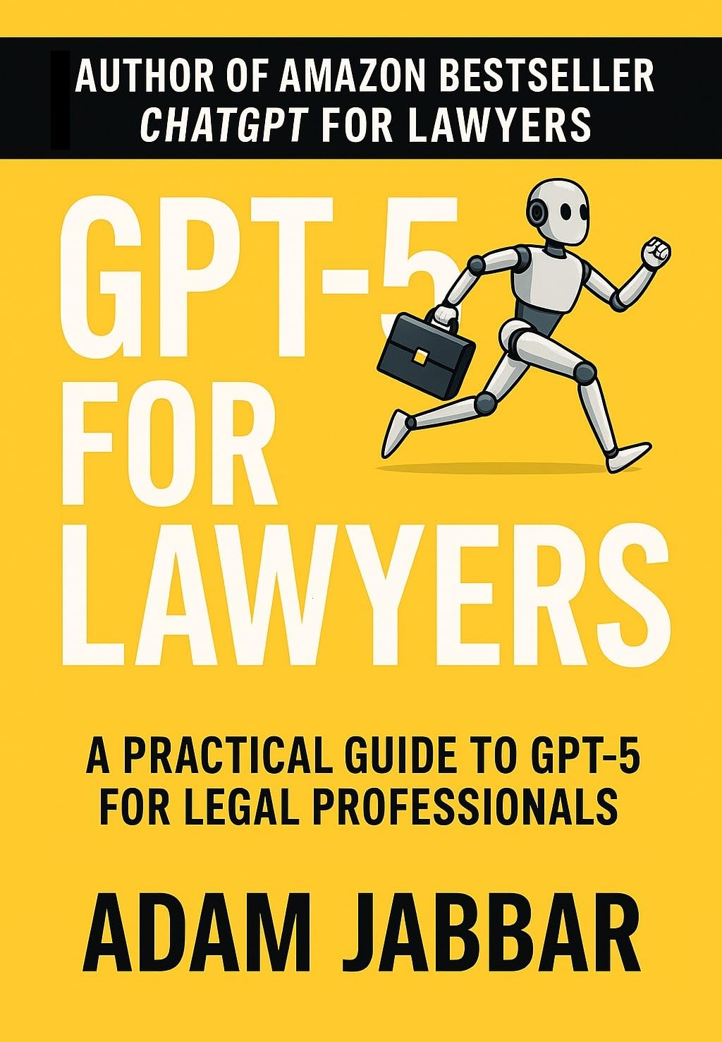 GPT 5 For Lawyers: Prompts, Agents, and Workflows for Modern Legal Practice (English Edition) baixar livro de graça