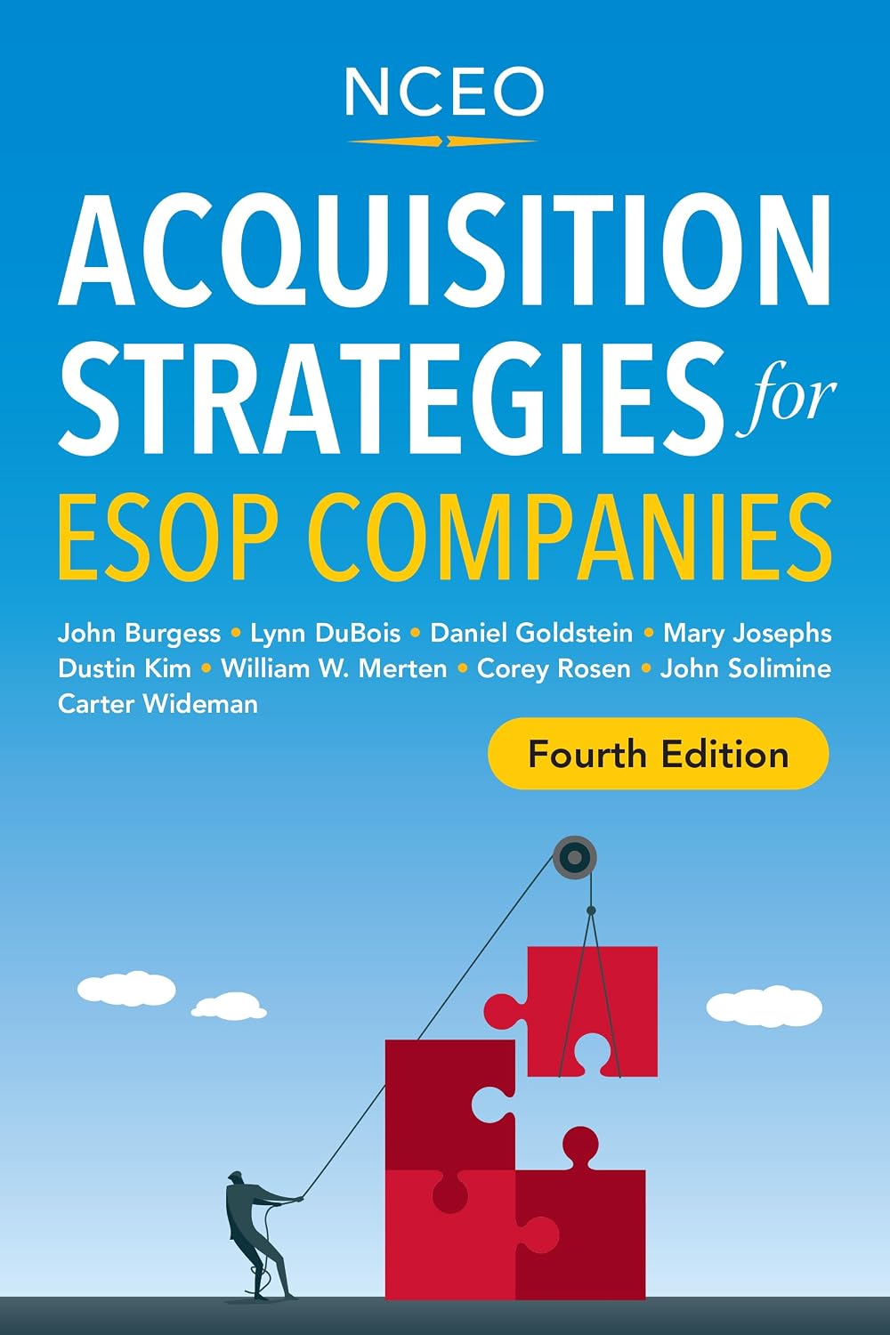 Acquisition Strategies for ESOP Companies, 4th Ed (English Edition)